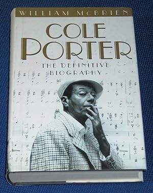 Cole Porter - The Definitive Biography
