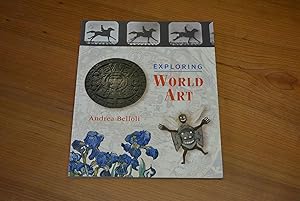 Immagine del venditore per Exploring World Art venduto da HALCYON BOOKS