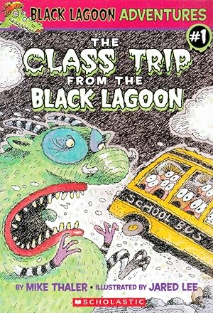 Imagen del vendedor de The Class Trip from the Black Lagoon (Black Lagoon Adventures #1) a la venta por Kayleighbug Books, IOBA