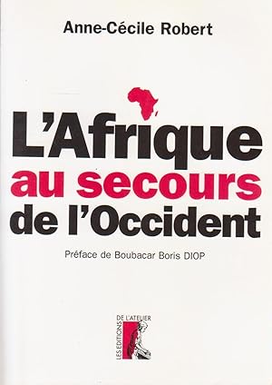 Seller image for Afrique au secours de l'Occident (L') for sale by Bouquinerie "Rue du Bac"