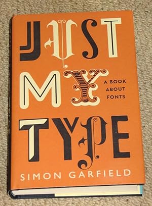 Just My Type - A Book About Fonts