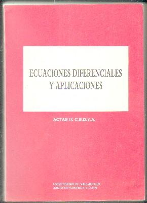 ECUACIONES DIFERENCIALES Y APLICACIONES. ACTAS IX C.E.D.Y.A.