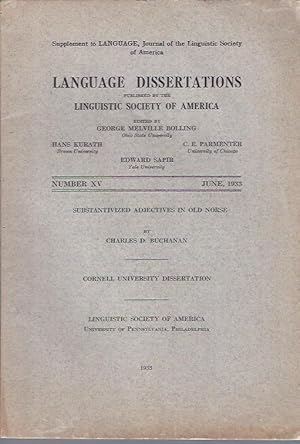 Bild des Verkufers fr Language Dissertations, June, 1933 : Substantivized Adjectives in Old Norse by Charles D. Buchanan zum Verkauf von The Ridge Books