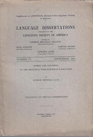 Seller image for Language Dissertations, September, 1931 : Words for Clothing in the Principal Indo-European Languages by George Sherman Lane for sale by The Ridge Books