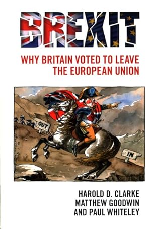 Image du vendeur pour Brexit : Why Britain Voted to Leave the European Union mis en vente par GreatBookPrices