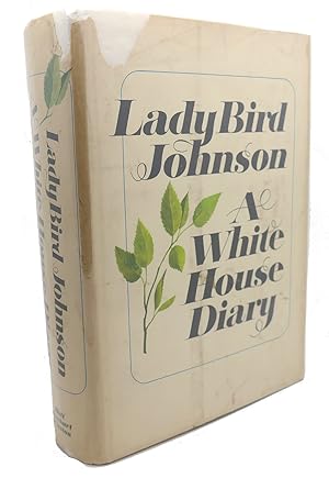 Seller image for A WHITE HOUSE DIARY for sale by Rare Book Cellar