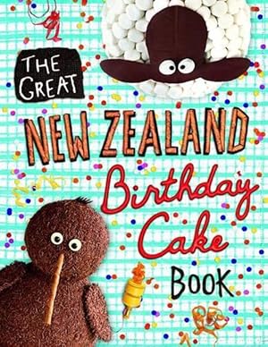 Image du vendeur pour Great New Zealand Birthday Cake Book (Hardcover) mis en vente par Grand Eagle Retail