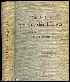 Seller image for GESCHICHTE DER EROTISCHEN LITERATUR for sale by Alta-Glamour Inc.