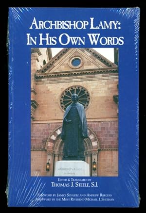 Seller image for Archbishop Lamy: In His Own Words for sale by Don's Book Store