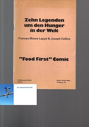Zehn Legenden um den Hunger in der Welt. "Food First" Comic (Zeichnungen Olive Offley).