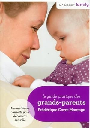 Image du vendeur pour le guide pratique des grands-parents mis en vente par Chapitre.com : livres et presse ancienne