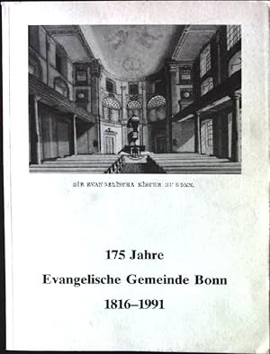 Imagen del vendedor de 175 Jahre Evangelische Gemeinde Bonn - eine Dokumentation a la venta por books4less (Versandantiquariat Petra Gros GmbH & Co. KG)