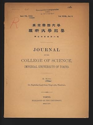 On Nepheline-basalt from Yingé-mên, Manchuria. Journal of the College of Science, Imperial Univer...