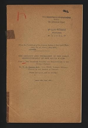 Image du vendeur pour The Geology and Petrology of the Great Serpentine Belt of New South Wales, Part iv. The Dolerites, Spilites, and Keratophyres of the Nundle District. From the Proceedings of the Linnean Society of New South Wales. 1915, Vol, xl., Part 1, May 26th. mis en vente par Antiquariat Bookfarm