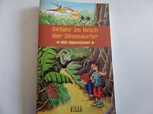 Bild des Verkufers fr Gefahr im Reich der Dinosaurier (1001 Abenteuer) zum Verkauf von Gerald Wollermann