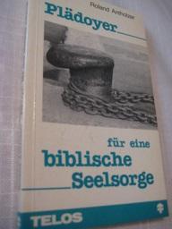 Bild des Verkufers fr Pldoyer fr eine biblische Seelsorge zum Verkauf von Alte Bcherwelt