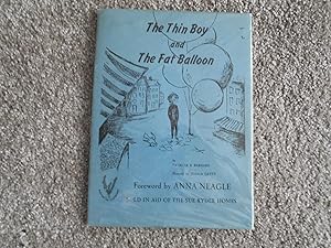 Seller image for THE THIN BOY AND THE FAT BALOON for sale by ROWENA CHILDS