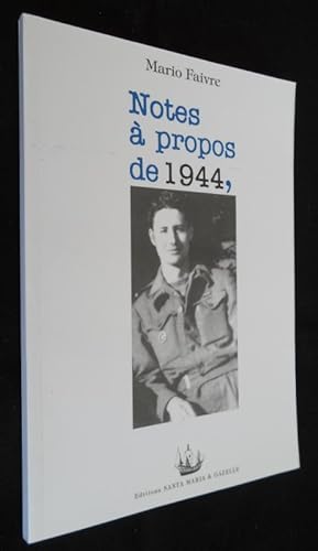 Seller image for Notes  propos de 1944 for sale by Abraxas-libris
