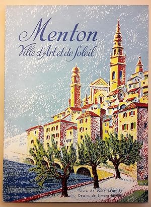 Menton Ville d'Art et de Soleil. Illustrations de Simone Revers.
