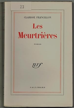 Les Meurtrières. Roman.