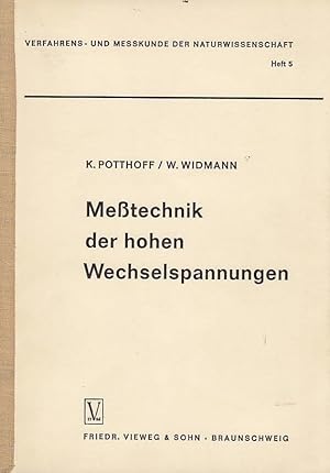 Bild des Verkufers fr Messtechnik der hohen Wechselspannungen Verfahrens- und Messkunde der Naturwissenschaft, H 5 zum Verkauf von Licus Media