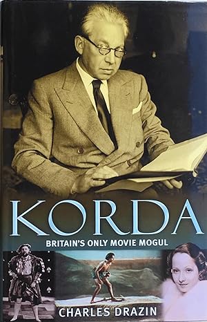 Seller image for Korda: Britain's only movie mogul for sale by Acanthophyllum Books
