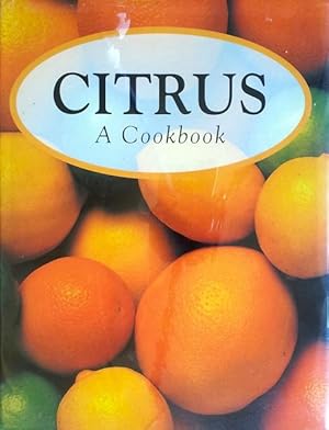 Seller image for Citrus: a cookbook for sale by Acanthophyllum Books