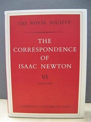 The Correspondence of Isaac Newton: Volume VI, 1713 - 1718