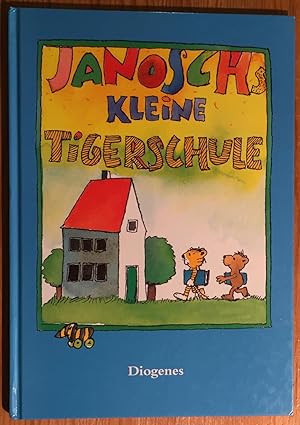 Janoschs kleine Tigerschule. Wie der kleine Bär und der kleine Tiger lesen und zählen lernen.