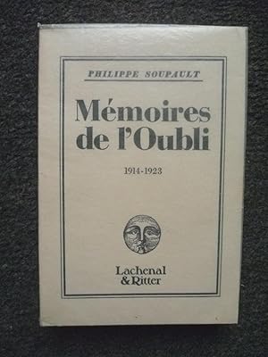 MEMOIRES DE L'OUBLI 1914-1923