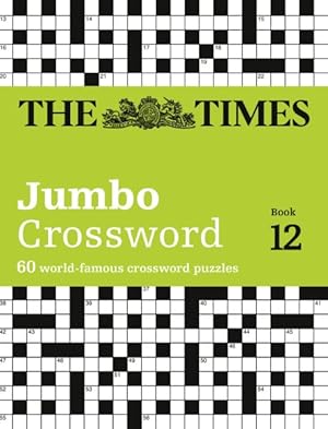 Seller image for Times 2 Jumbo Crossword Book 12 : 60 Large General-knowledge Crossword Puzzles for sale by GreatBookPrices