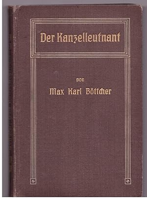 Bild des Verkufers fr Der Kanzelleutnant zum Verkauf von Bcherpanorama Zwickau- Planitz