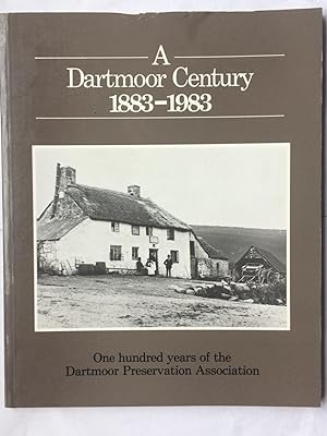 Bild des Verkufers fr A Dartmoor Century 1883-1983 zum Verkauf von Beach Hut Books