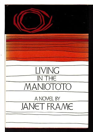 Seller image for LIVING IN THE MANIOTOTO. for sale by Bookfever, IOBA  (Volk & Iiams)