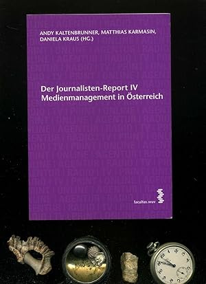Image du vendeur pour Der Journalisten-Report IV. Medienmanagement in sterreich. mis en vente par Umbras Kuriosittenkabinett