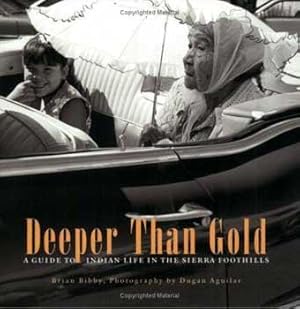 Image du vendeur pour Poster for "Deeper Than Gold: Indian Life Along California's Highway 49" mis en vente par Wittenborn Art Books