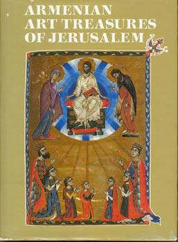 Image du vendeur pour Armenian Art Treasures Of Jerusalem. mis en vente par Wittenborn Art Books