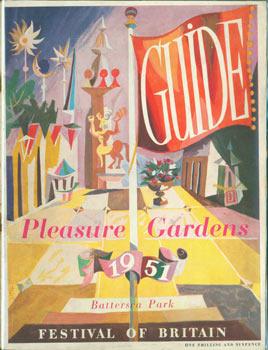 Festival of Britain 1951: Battersea Park Pleasure Gardens Guide.