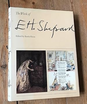 Seller image for The Work of E H Shephard for sale by Ripping Yarns