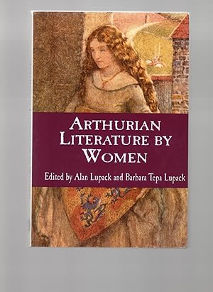 Imagen del vendedor de Arthurian Literature By Women a la venta por DJ Ernst-Books