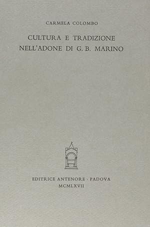 Immagine del venditore per Cultura e tradizione nell'"Adone" di G. B. Marino venduto da Libro Co. Italia Srl