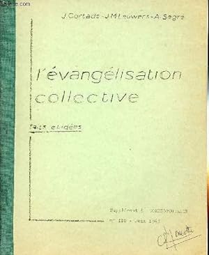 Seller image for SUPPLEMENT A CORRESPONDANCE N118 - JUIN 63 : L'EVANGELISATION COLLECTIVE : FAITS ET IDEES for sale by Le-Livre