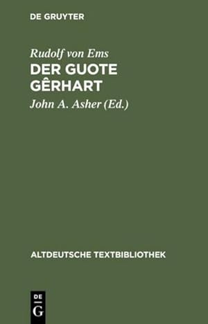 Bild des Verkufers fr Der guote Gerhart zum Verkauf von AHA-BUCH GmbH