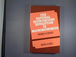 Image du vendeur pour The Rational Expectations Revolution in Macroeconomics mis en vente par Strawberry Hill Books