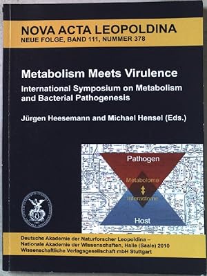 Imagen del vendedor de Metabolism meets virulence : International Symposium on Metabolism and Bacterial Pathogenesis, Akademie Schloss Hohenkammer, April 4 to 7, 2009. Deutsche Akademie der Naturforscher Leopoldina; a la venta por books4less (Versandantiquariat Petra Gros GmbH & Co. KG)