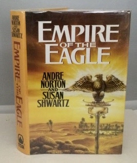 Bild des Verkufers fr Empire of the Eagle zum Verkauf von S. Howlett-West Books (Member ABAA)