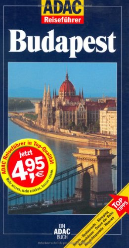 Imagen del vendedor de Budapest. von und Hella Markus / ADAC-Reisefhrer; Ein ADAC-Buch a la venta por Antiquariat Buchhandel Daniel Viertel