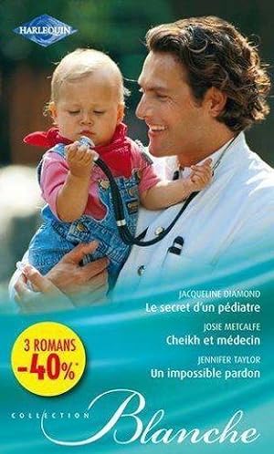 le secret d'un pédiatre ; Cheikh et médecin ; un impossible pardon