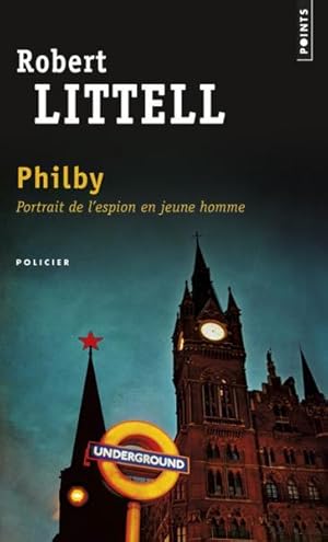 Seller image for Philby ; portrait de l'espion en jeune homme for sale by Chapitre.com : livres et presse ancienne