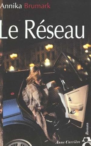 Imagen del vendedor de Le rseau a la venta por Chapitre.com : livres et presse ancienne